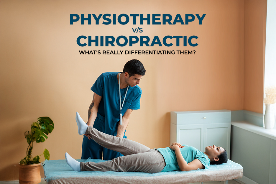 Physiotherapy Vs. Chiropractic: What's Really Differentiating Them?